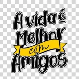A vida é melhor com amigos