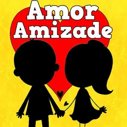 AMIZADE E AMOR