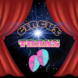 🎪 𝖢𝖨𝖱𝖢𝖴𝖲 𝖳𝖱𝖠𝖭𝖲 🏳️⚧️